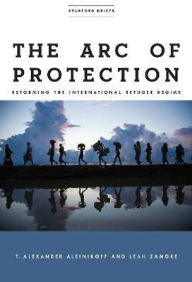 The Arc of Protection(English, Electronic book text, Aleinikoff T. Alexander)