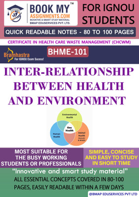 IGNOU BHME 101 Inter-relationship between Health and Environment Study Guide For IGNOU Students Latest Edition Simplify Your Studies(Paperback, BMA Publication)