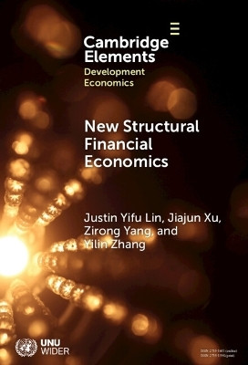 New Structural Financial Economics(English, Hardcover, Lin Justin Yifu)