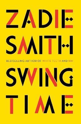 Swing Time(English, Paperback, Smith Zadie)