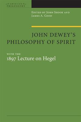 John Dewey's Philosophy of Spirit(English, Hardcover, unknown)