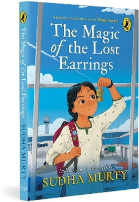 The Magic of the Lost Earrings: A New Nooni Adventure by Sudha Murty | A Story of History, Family Bonds and Hidden Treasures | Ages 9+(English, Paperback, Murty Sudha) The Magic of the Lost Earrings: A New Nooni Adventure by Sudha Murty | A Story of History, Family Bonds and Hidden Treasures | Ages 9+(English, Paperback, Murty Sudha)