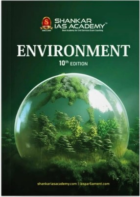 Environment shankar IAS 10th Edition(Paperback, Shankar IAS)