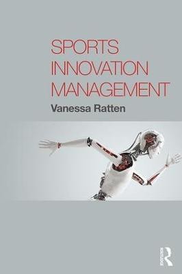 Sports Innovation Management(English, Paperback, Ratten Vanessa)