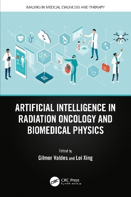Artificial Intelligence in Radiation Oncology and Biomedical Physics(English, Paperback, unknown)