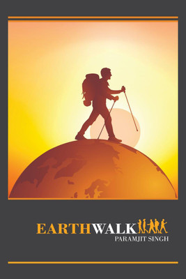 Earthwalk(English, Paperback, Paramjit Singh)