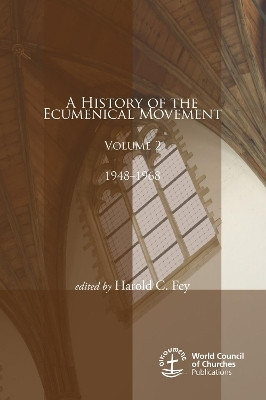 A History of the Ecumenical Movement, Volume 2(English, Paperback, unknown)