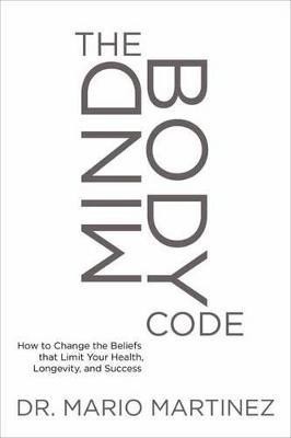 Mindbody Code(English, Paperback, Martinez Mario)