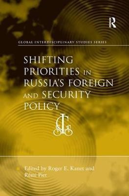 Shifting Priorities in Russia's Foreign and Security Policy(English, Hardcover, unknown)