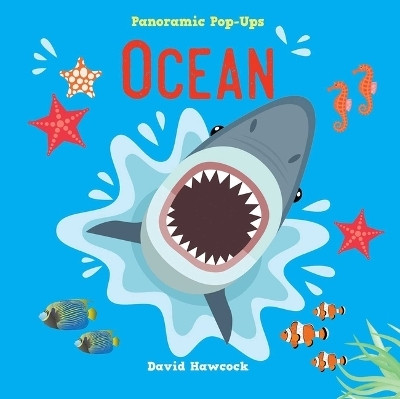 Panoramic Pop-Ups: Ocean(English, Hardcover, Hawcock David)