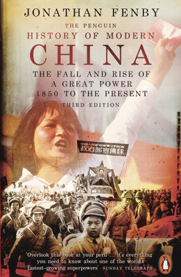 The Penguin History of Modern China(English, Paperback, Fenby Jonathan)