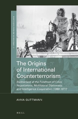 The Origins of International Counterterrorism(English, Electronic book text, Guttmann Aviva)