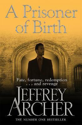 A Prisoner of Birth(English, Paperback, Archer Jeffrey)