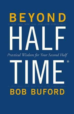 Beyond Halftime(English, Paperback, Buford Bob P.)