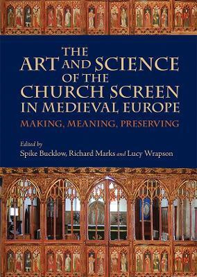 The Art and Science of the Church Screen in Medieval Europe(English, Hardcover, unknown)