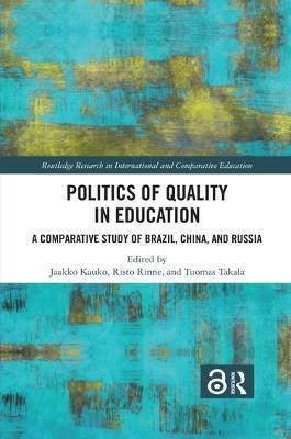 Politics of Quality in Education(English, Paperback, unknown)