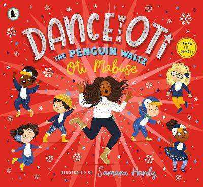 Dance with Oti: The Penguin Waltz(English, Paperback, Mabuse Oti)
