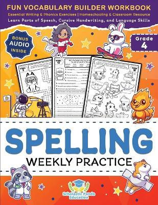 Spelling Weekly Practice for 4th Grade(English, Paperback, Panda Education Scholastic)