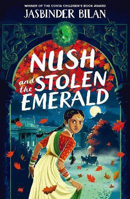 Nush and the Stolen Emerald(English, Paperback, Bilan Jasbinder)