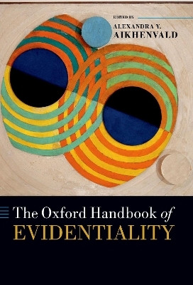The Oxford Handbook of Evidentiality(English, Paperback, unknown)