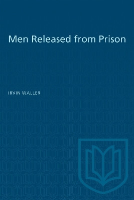 Men Released from Prison(English, Electronic book text, Waller Irvin)