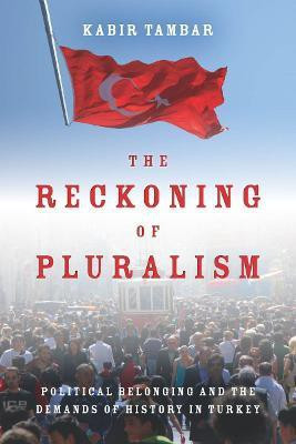 The Reckoning of Pluralism(English, Electronic book text, Tambar Kabir)