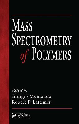 Mass Spectrometry of Polymers(English, Paperback, unknown)