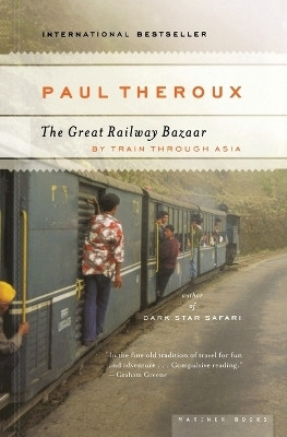 The Great Railway Bazaar(English, Paperback, Theroux Paul)