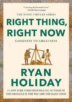Right Thing, Right Now(English, Hardcover, Holiday Ryan)