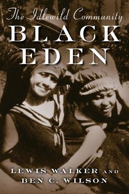 Black Eden(English, Hardcover, Walker Lewis)