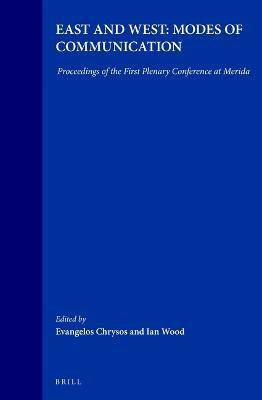 East and West: Modes of Communication(English, Hardcover, unknown)