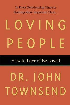 Loving People(English, Paperback, Townsend John)