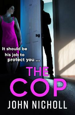 The Cop(English, Paperback, Nicholl John)