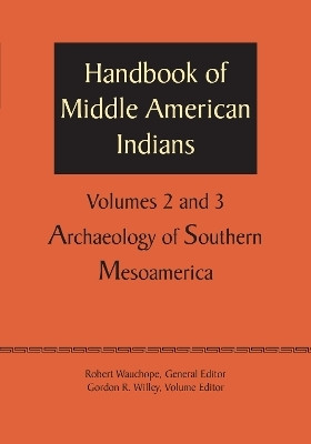 Handbook of Middle American Indians, Volumes 2 and 3(English, Paperback, Wauchope Robert)