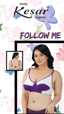 Kesar Lingeries cotton bras for womens Women Full Coverage Non Padded Bra(Multicolor)