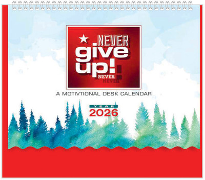 ARGS PAPER PLUS 1518-Never Give Up Never 2026 Table Calendar(Red, MOTIVATIONAL)