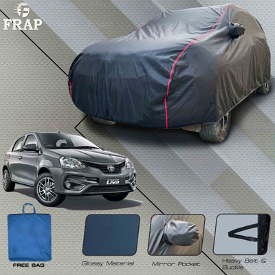 Frap Car Cover For Toyota Etios Liva, Etios Cross, Etios Liva G, Etios Liva J, Etios Liva V (With Mirror Pockets)(Grey, Red)