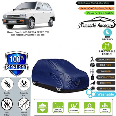 Tamanchi Autocare Car Cover For Maruti Suzuki 800 MPFI 4 SPEED TIII(Blue)