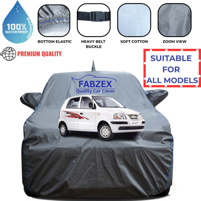 FABZEX Waterproof Car Cover For Hyundai Santro Xing (With Mirror Pockets)(Grey)