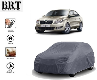 BRTENTERPRISE Car Cover For Skoda Rapid (Without Mirror Pockets)(Grey, For 2013, 2014, 2015, 2016, 2017, 2018 Models)