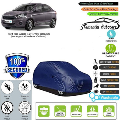 Tamanchi Autocare Car Cover For Ford Figo Aspire 1.2 Ti-VCT Titanium(Blue)