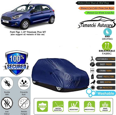 Tamanchi Autocare Car Cover For Ford Figo 1.2P Titanium Plus MT(Blue)