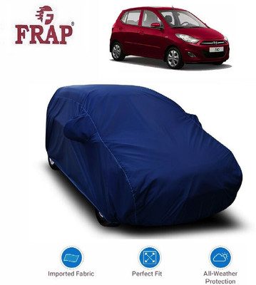 Frap Car Cover For Hyundai i10 (With Mirror Pockets)(Blue, For 2007, 2008, 2009, 2010, 2011, 2012 Models)