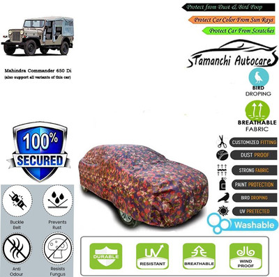 Tamanchi Autocare Car Cover For Mahindra Commander 650 Di(Multicolor)