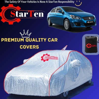 STARTEN Car Cover For Maruti Suzuki Ciaz (With Mirror Pockets)(Silver, For 2014, 2015, 2016, 2017, 2018, 2019, 2020, 2021, 2022, 2023, NA Models)