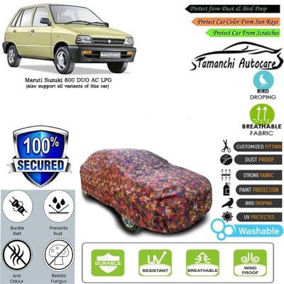 Tamanchi Autocare Car Cover For Maruti Suzuki 800 DUO AC LPG(Multicolor)