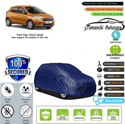 Tamanchi Autocare Car Cover For Ford Figo Trend Diesel(Blue)