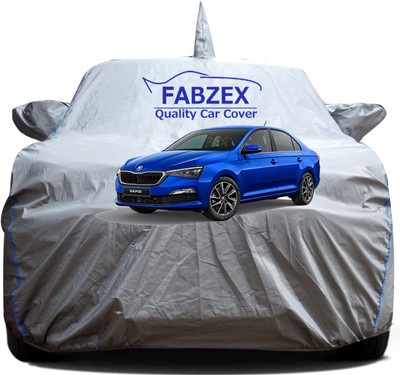 FABZEX Car Cover For Skoda Rapid, Rapid 1.5 TDI AT Ambition, Rapid 1.5 TDI AT Ambition Diesel, Rapid 1.5 TDI AT Ambition With Alloy Wheel, Rapid 1.5 TDI AT Style Diesel, Rapid 1.5 TDI AT Style Plus, Rapid 1.5 TDI Active Diesel, Rapid 1.5 TDI Ambition Diesel, Rapid 1.5 TDI Style Diesel, Rapid 1.5 TDI