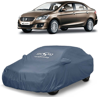 Kingsway Car Cover For Maruti Suzuki Ciaz (With Mirror Pockets)(Grey, For 2014, 2015, 2016, 2017 Models)
