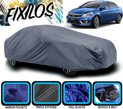 FIXILOS Car Cover For Maruti Suzuki Ciaz (With Mirror Pockets)(Grey)